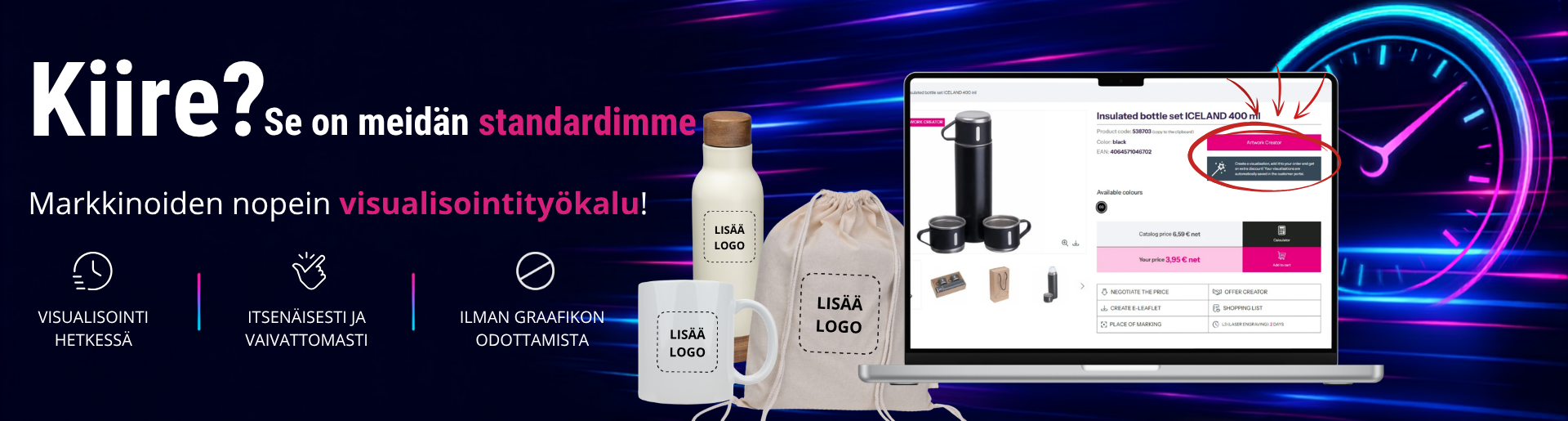 Kiire? Se on meidän standardimme